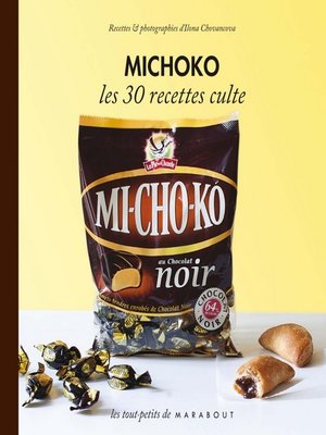 cover image of Michoko les 30 recettes culte